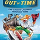 Scholastic Paperbacks Geronimo Stilton's Journey Through Time #8 Out of Time
