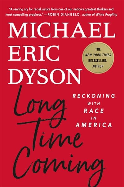 St. Martin's Press Long Time Coming: Reckoning with Race in America