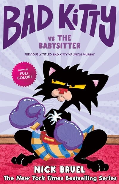 Roaring Brook Press Bad Kitty vs the Babysitter