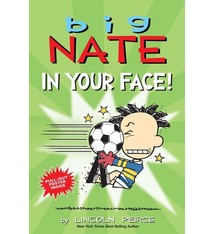 Andrews McMeel Publishing Big Nate: In Your Face!