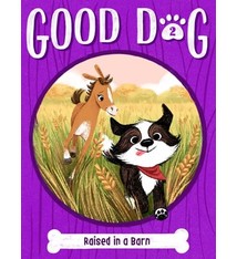 Little Simon Good Dog #2 Raised in a Barn