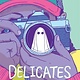 Oni Press Sheets #2 Delicates [Graphic Novel]