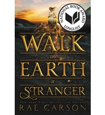 Greenwillow Books Gold Seer Trilogy 01 Walk on Earth a Stranger