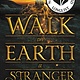 Greenwillow Books Gold Seer Trilogy 01 Walk on Earth a Stranger