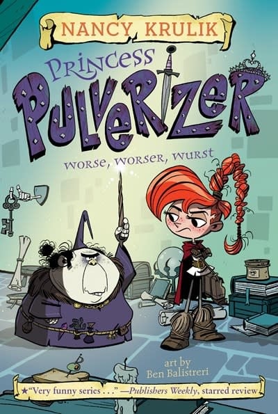 Princess Pulverizer 02 Worse, Worser, Wurst