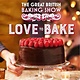 Quercus The Great British Baking Show: Love to Bake