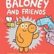 Little, Brown Books for Young Readers Baloney and Friends #1