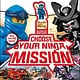 DK Children LEGO NINJAGO Choose Your Ninja Mission