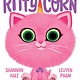 Abrams Books for Young Readers Itty-Bitty Kitty-Corn