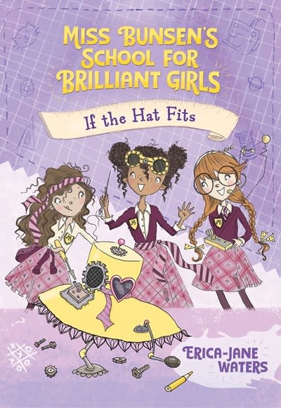 Albert Whitman & Company Miss Bunsen's School for Brilliant Girls: If the Hat Fits