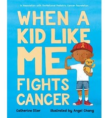 Albert Whitman & Company When a Kid Like Me Fights Cancer