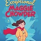 Albert Whitman & Company The Exceptional Maggie Chowder