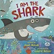 Crown Books for Young Readers I Am the Shark