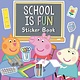 Golden Books School is Fun Sticker Book (Peppa Pig)