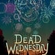Knopf Books for Young Readers Dead Wednesday