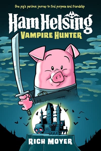 Crown Books for Young Readers Ham Helsing #1: Vampire Hunter