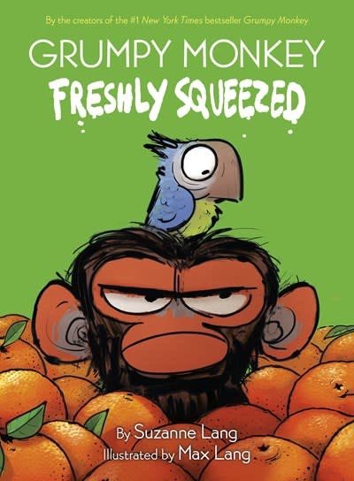 Grumpy Monkey: Freshly Squeezed
