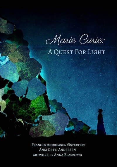 IDW Publishing Marie Curie: A Quest For Light [Graphic Novel Biography]