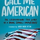 Ember Call Me American: The Extraordinary True Story of a Young Somali Immigrant (Adapted for Young Adults)