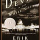 Vintage The Devil in the White City: Murder, Magic, & Madness at the Fair that Changed America