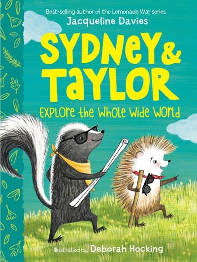 HMH Books for Young Readers Sydney and Taylor: Explore the Whole Wide World