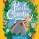 Artisan Pacific Coasting: A Guide to the Ultimate Road Trip, from Southern California to the Pacific Northwest