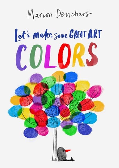 Laurence King Publishing Let's Make Some Great Art: Colors