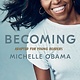 Delacorte Books for Young Readers Becoming: Adapted for Young Readers [Michelle Obama]