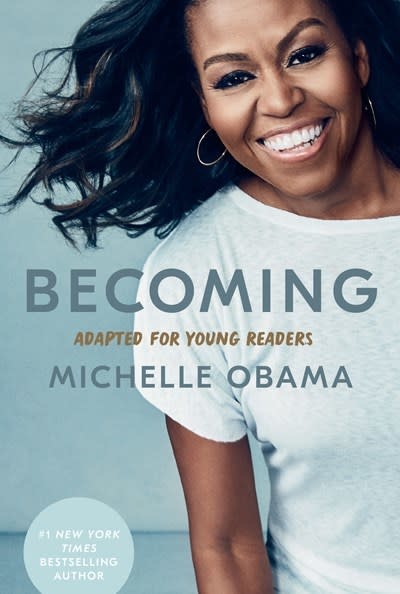 Delacorte Books for Young Readers Becoming: Adapted for Young Readers [Michelle Obama]