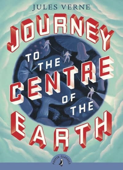 Puffin Books Journey to the Centre of the Earth