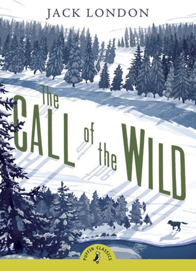 Puffin Books The Call of the Wild