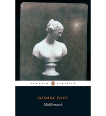 Penguin Classics Middlemarch (Penguin Classics)