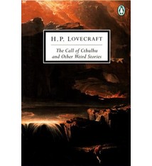 Penguin Classics The Call of Cthulhu and Other Weird Stories: Short stories