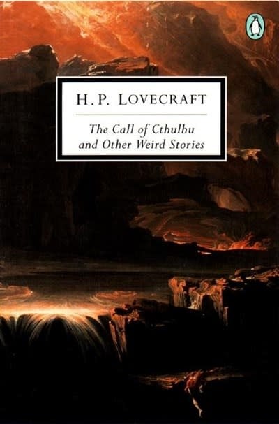 Penguin Classics The Call of Cthulhu and Other Weird Stories: Short stories