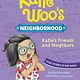 Picture Window Books Katie Woo's Neighborhood: Katie's Friends and Neighbors