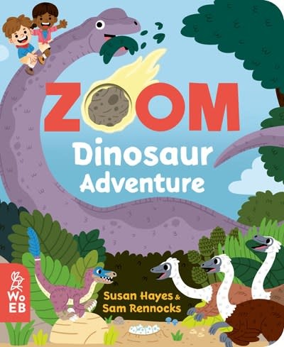 What on Earth Books Zoom: Dinosaur Adventure
