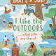 Kane Miller I Like the Outdoors … What Jobs Are There?