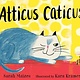 Candlewick Atticus Caticus