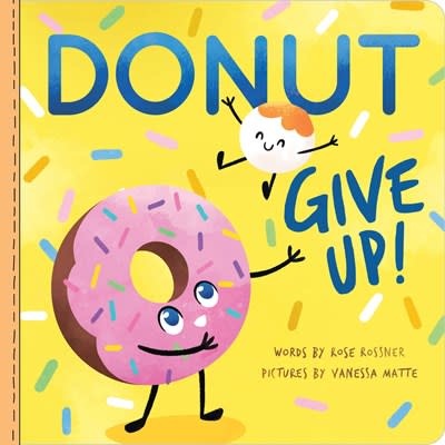 Sourcebooks Wonderland Donut Give Up