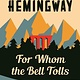 Scribner For Whom the Bell Tolls (Hemingway Library Ed.)