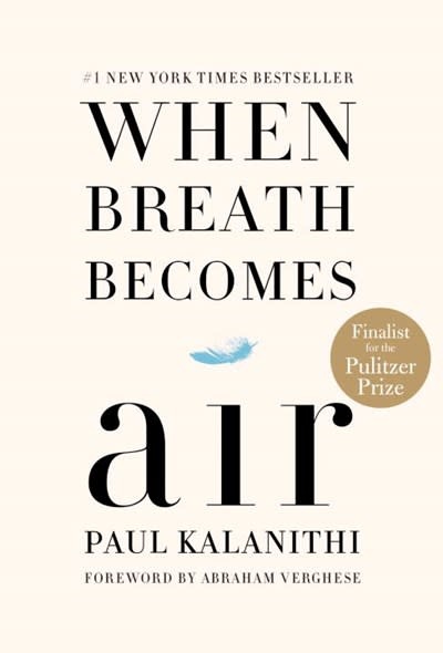 When Breath Becomes Air: A memoir