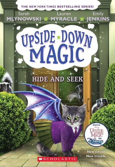 Scholastic Inc. Hide and Seek (Upside-Down Magic #7)