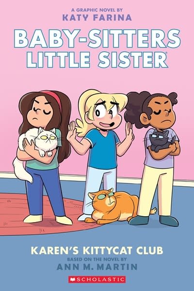 Graphix Baby-Sitters Little Sister Graphix 04 Karen's Kittycat Club