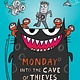 Scholastic Inc. Total Mayhem #1 Monday: Into the Cave of Thieves