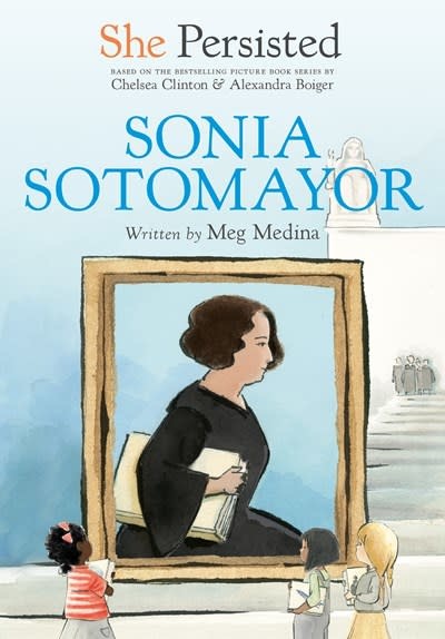 Philomel Books She Persisted: Sonia Sotomayor