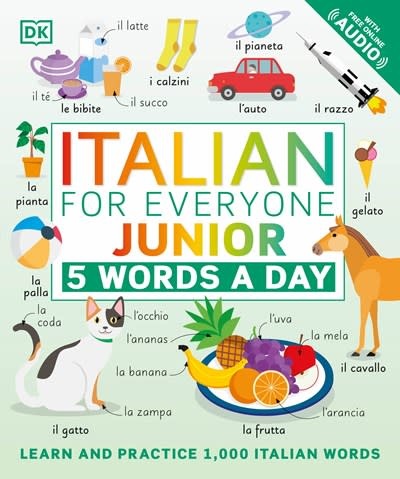 DK Children Italian for Everyone Junior: 5 Words a Day