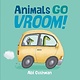 Viking Books for Young Readers Animals Go Vroom!