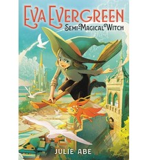 Little, Brown Books for Young Readers Eva Evergreen, Semi-Magical Witch