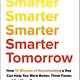 Little, Brown Spark Smarter Tomorrow: How 15 Minutes of Neurohacking a Day Can Help You Work Better, Think Faster, & Get More Done