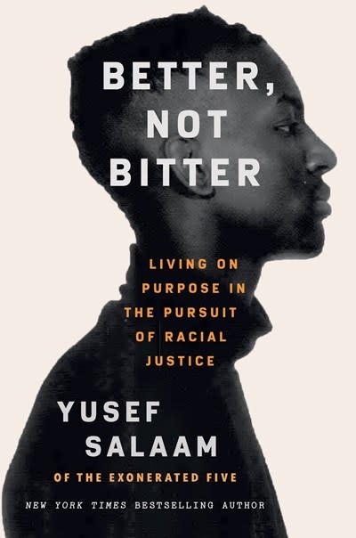 Grand Central Publishing Better, Not Bitter: Living on Purpose in the Pursuit of Racial Justice